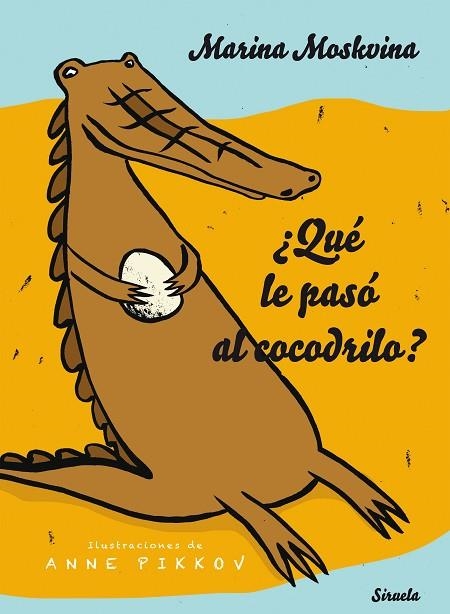 ¿ QUÉ LE PASÓ AL COCODRILO ? | 9788416964413 | MOSKVINA, MARINA | Llibreria L'Odissea - Libreria Online de Vilafranca del Penedès - Comprar libros