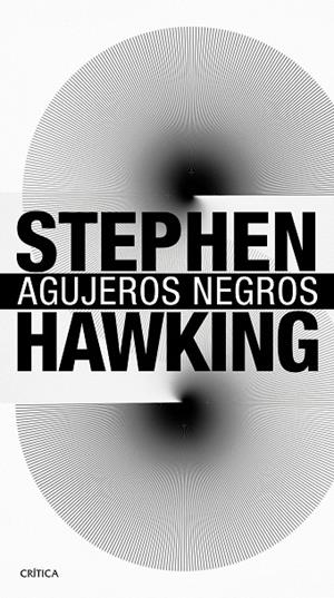 AGUJEROS NEGROS | 9788416771578 | HAWKING, STEPHEN | Llibreria L'Odissea - Libreria Online de Vilafranca del Penedès - Comprar libros