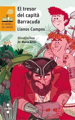 EL TRESOR DEL CAPITÀ BARRACUDA | 9788466142144 | CAMPOS MARTÍNEZ, LLANOS | Llibreria L'Odissea - Libreria Online de Vilafranca del Penedès - Comprar libros