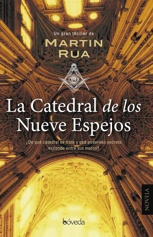 LA CATEDRAL DE LOS NUEVE ESPEJOS | 9788416691364 | RUA, MARTIN | Llibreria L'Odissea - Libreria Online de Vilafranca del Penedès - Comprar libros