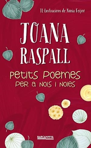 PETITS POEMES PER A NOIS I NOIES | 9788448943004 | RASPALL, JOANA | Llibreria L'Odissea - Libreria Online de Vilafranca del Penedès - Comprar libros