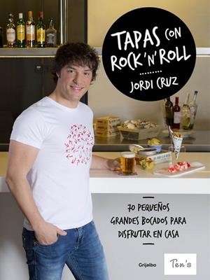 TAPAS CON ROCK N ROLL | 9788416449897 | CRUZ, JORDI | Llibreria L'Odissea - Libreria Online de Vilafranca del Penedès - Comprar libros