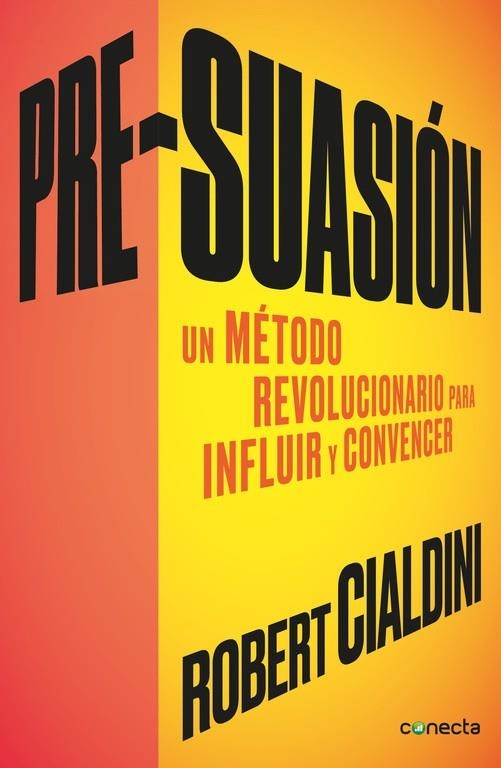 PRE SUASIÓN | 9788416029662 | CIALDINI, ROBERT | Llibreria Online de Vilafranca del Penedès | Comprar llibres en català