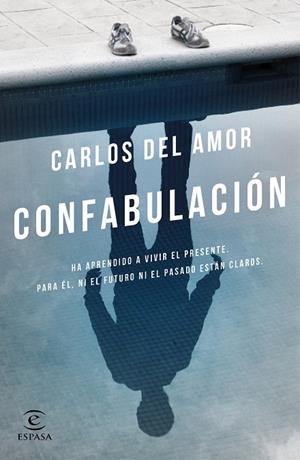 CONFABULACIÓN | 9788467049565 | DEL AMOR, CARLOS | Llibreria Online de Vilafranca del Penedès | Comprar llibres en català