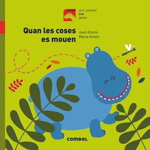 QUAN LES COSES ES MOUEN  TROT | 9788491012399 | ARJONA VÁZQUEZ, JUAN | Llibreria Online de Vilafranca del Penedès | Comprar llibres en català