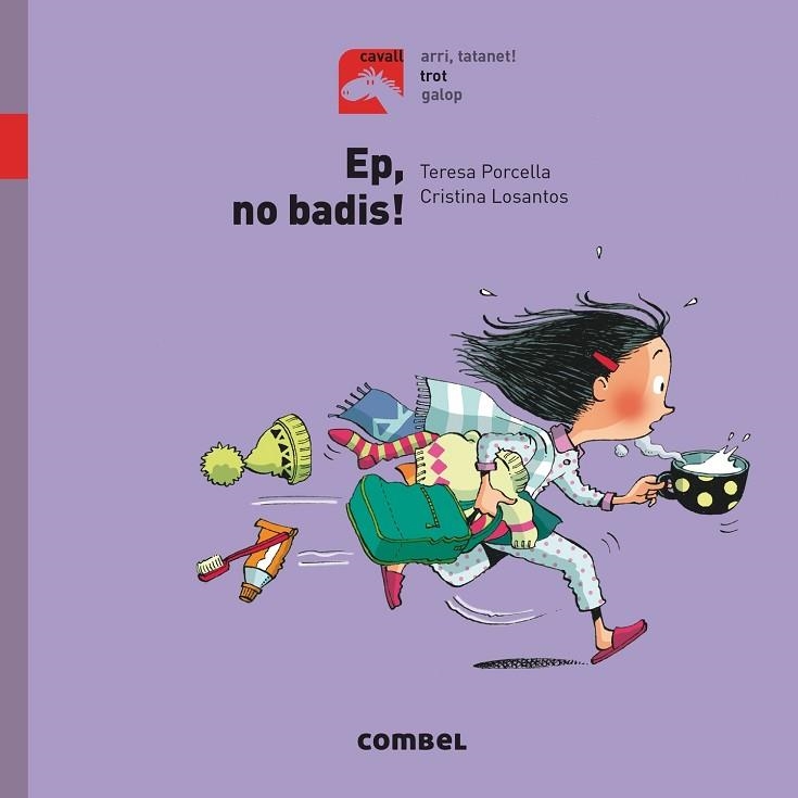 EP NO BADIS TROT | 9788491012252 | PORCELLA, TERESA | Llibreria L'Odissea - Libreria Online de Vilafranca del Penedès - Comprar libros