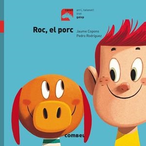 ROC EL PORC GALOP | 9788491012290 | COPONS RAMON, JAUME | Llibreria Online de Vilafranca del Penedès | Comprar llibres en català
