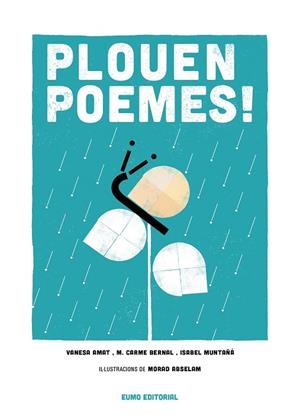 PLOUEN POEMES ! | 9788497665919 | AA. VV. | Llibreria L'Odissea - Libreria Online de Vilafranca del Penedès - Comprar libros