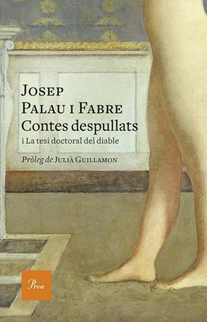 CONTES DESPULLATS | 9788475886695 | PALAU I FABRE, JOSEP | Llibreria L'Odissea - Libreria Online de Vilafranca del Penedès - Comprar libros