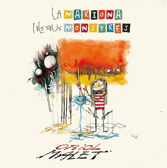 LA MARIONA I ELS SEUS MONSTRES | 9788424659905 | MALET MURIA, ORIOL | Llibreria Online de Vilafranca del Penedès | Comprar llibres en català