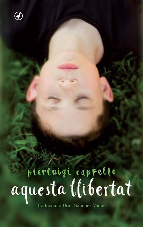 AQUESTA LLIBERTAT | 9788416673292 | CAPPELLO, PIERLUIGI | Llibreria L'Odissea - Libreria Online de Vilafranca del Penedès - Comprar libros