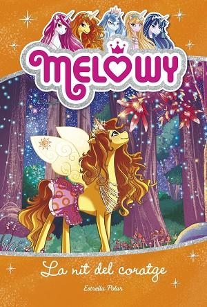 MELOWY 3 LA NIT DEL CORATGE | 9788491371823 | STAR, DANIELLE | Llibreria Online de Vilafranca del Penedès | Comprar llibres en català