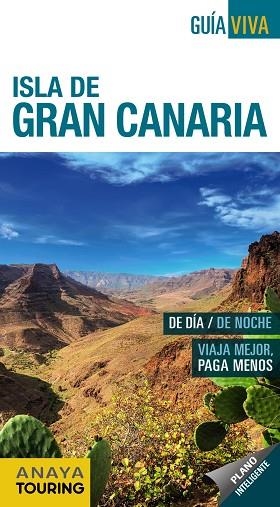 ISLA DE GRAN CANARIA GUÍA VIVA | 9788499359359 | HERNÁNDEZ BUENO, MARIO | Llibreria Online de Vilafranca del Penedès | Comprar llibres en català