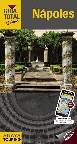 NÁPOLES  | 9788499358802 | TOURING EDITORE / GRUPO ANAYA | Llibreria Online de Vilafranca del Penedès | Comprar llibres en català