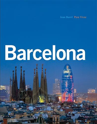 BARCELONA | 9788484782599 | VIVAS ORTIZ, PERE/BARRIL CUIXART, JOAN | Llibreria L'Odissea - Libreria Online de Vilafranca del Penedès - Comprar libros