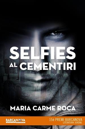 SELFIES AL CEMENTIRI | 9788448942892 | ROCA, MARIA CARME | Llibreria L'Odissea - Libreria Online de Vilafranca del Penedès - Comprar libros