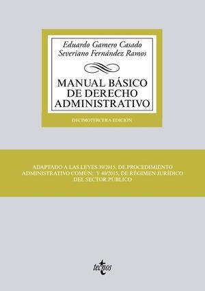 MANUAL BÁSICO DE DERECHO ADMINISTRATIVO | 9788430969913 | GAMERO CASADO, EDUARDO/FERNÁNDEZ RAMOS, SEVERIANO | Llibreria L'Odissea - Libreria Online de Vilafranca del Penedès - Comprar libros