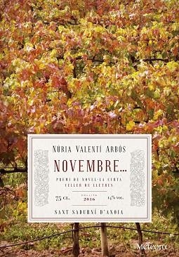 NOVEMBRE | 9788494654176 | VALENTÍ ARBÓS, NÚRIA | Llibreria L'Odissea - Libreria Online de Vilafranca del Penedès - Comprar libros