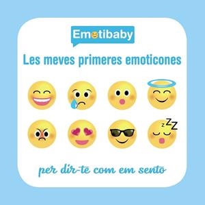 EMOTIBABY LES MEVES PRIMERES EMOTICONES | 9788499067971 | AA. VV. | Llibreria Online de Vilafranca del Penedès | Comprar llibres en català