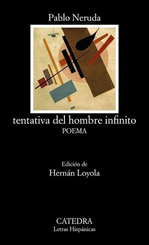 TENTATIVA DEL HOMBRE INFINITO | 9788437636627 | NERUDA, PABLO | Llibreria L'Odissea - Libreria Online de Vilafranca del Penedès - Comprar libros
