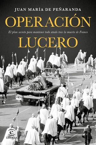 OPERACION LUCERO | 9788467049626 | DE PEÑARANDA, JUAN MARIA  | Llibreria Online de Vilafranca del Penedès | Comprar llibres en català