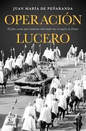 OPERACION LUCERO | 9788467049626 | DE PEÑARANDA, JUAN MARIA  | Llibreria L'Odissea - Libreria Online de Vilafranca del Penedès - Comprar libros