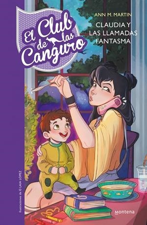 EL CLUB DE LAS CANGURO 2 CLAUDIA Y LAS LLAMADAS FANTASMA | 9788490437803 | MARTIN, ANN M. | Llibreria Online de Vilafranca del Penedès | Comprar llibres en català