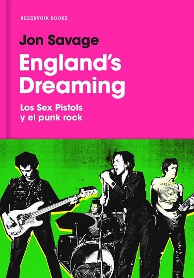 ENGLAND'S DREAMING | 9788416709656 | SAVAGE, JON | Llibreria Online de Vilafranca del Penedès | Comprar llibres en català