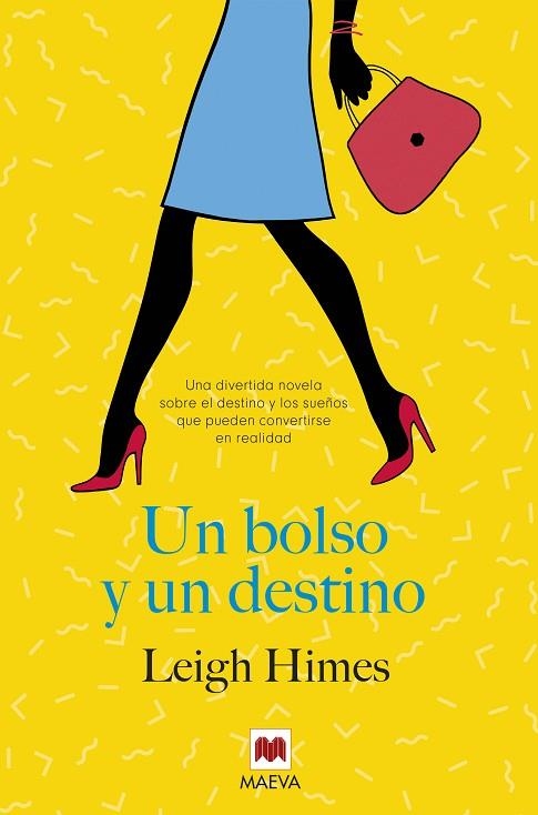 UN BOLSO Y UN DESTINO | 9788416690572 | HIMES, LEIGH | Llibreria L'Odissea - Libreria Online de Vilafranca del Penedès - Comprar libros
