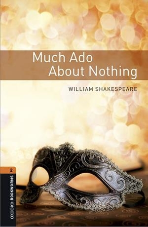MUCH ADO ABOUT NOTHING  | 9780194620888 | SHAKESPEARE, WILLIAMS | Llibreria L'Odissea - Libreria Online de Vilafranca del Penedès - Comprar libros