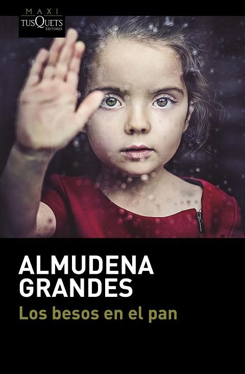 LOS BESOS EN EL PAN | 9788490664186 | GRANDES, ALMUDENA | Llibreria Online de Vilafranca del Penedès | Comprar llibres en català