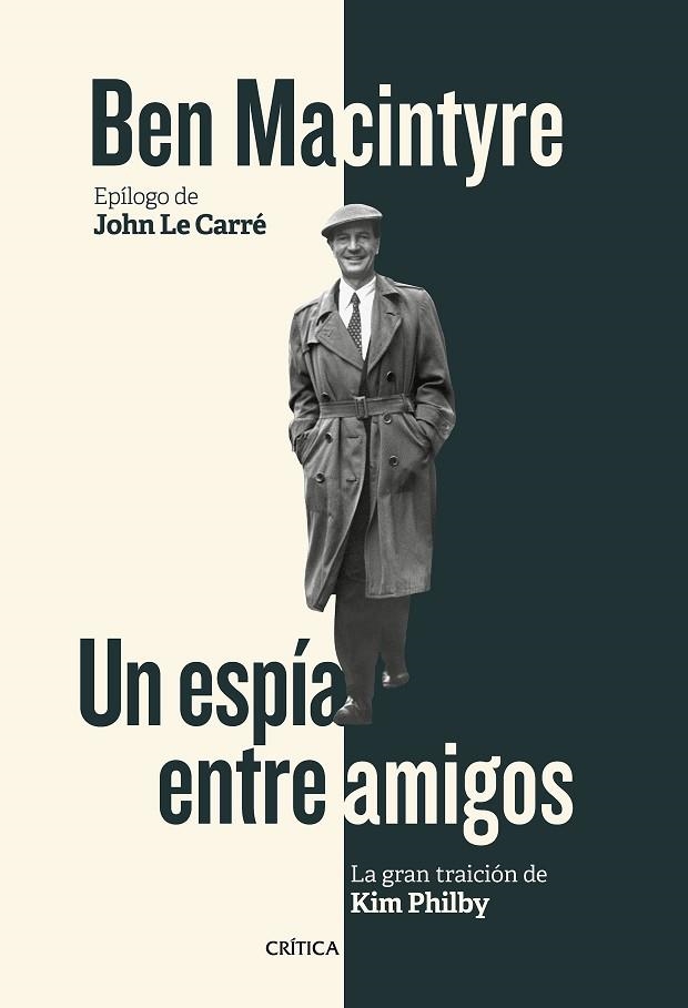 UN ESPÍA ENTRE AMIGOS | 9788416771929 | MACINTYRE, BEN | Llibreria L'Odissea - Libreria Online de Vilafranca del Penedès - Comprar libros