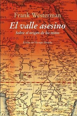 EL VALLE ASESINO | 9788417041502 | WESTERMAN, FRANK / DE STERCK, GOEDELE | Llibreria L'Odissea - Libreria Online de Vilafranca del Penedès - Comprar libros
