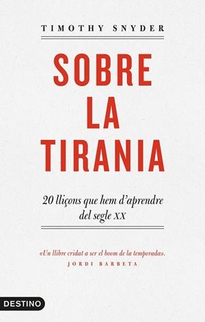 SOBRE LA TIRANIA | 9788497102681 | SNYDER, TIMOTHY  D | Llibreria L'Odissea - Libreria Online de Vilafranca del Penedès - Comprar libros