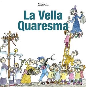 LA VELLA QUARESMA | 9788429775945 | BAYÉS, PILARÍN | Llibreria Online de Vilafranca del Penedès | Comprar llibres en català