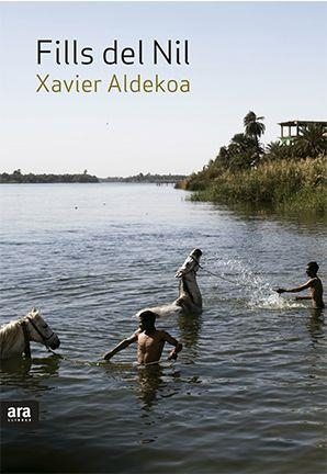 FILLS DEL NIL | 9788416915019 | ALDEKOA MORALES, XAVIER | Llibreria Online de Vilafranca del Penedès | Comprar llibres en català