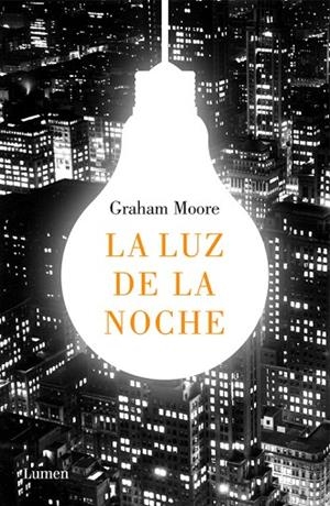 LA LUZ DE LA NOCHE | 9788426404367 | MOORE, GRAHAM | Llibreria L'Odissea - Libreria Online de Vilafranca del Penedès - Comprar libros