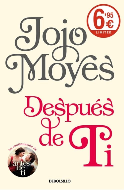 DESPUÉS DE TI | 9788466340878 | MOYES, JOJO | Llibreria L'Odissea - Libreria Online de Vilafranca del Penedès - Comprar libros