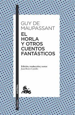 EL HORLA Y OTROS CUENTOS FANTÁSTICOS | 9788408171607 | GUY DE MAUPASSANT | Llibreria L'Odissea - Libreria Online de Vilafranca del Penedès - Comprar libros