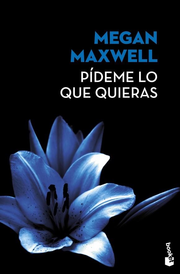 PÍDEME LO QUE QUIERAS | 9788408171867 | MAXWELL, MEGAN | Llibreria L'Odissea - Libreria Online de Vilafranca del Penedès - Comprar libros