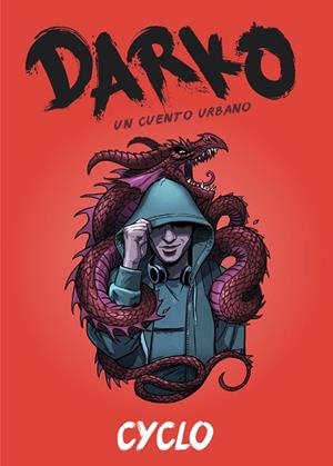 DARKO | 9788420485768 | RUIZ BARON, JOSE MANUEL CYCLO | Llibreria Online de Vilafranca del Penedès | Comprar llibres en català