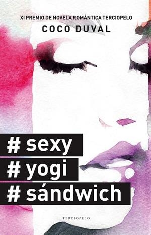 SEXY YOGI SANDWICH | 9788494425592 | DUVAL, COCO | Llibreria Online de Vilafranca del Penedès | Comprar llibres en català