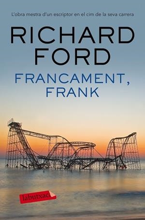 FRANCAMENT FRANK | 9788416600878 | FORD, RICHARD  | Llibreria L'Odissea - Libreria Online de Vilafranca del Penedès - Comprar libros