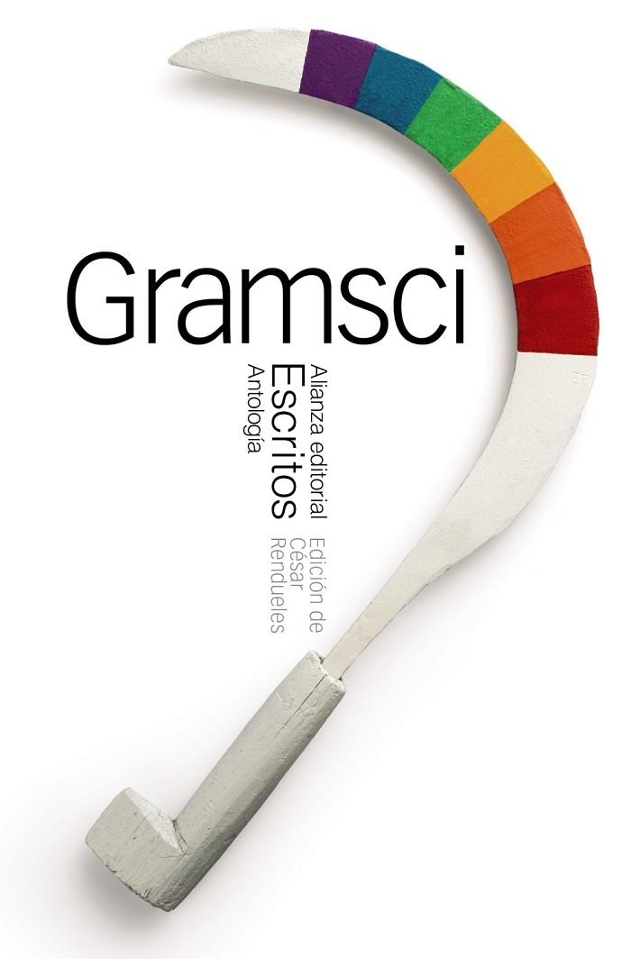 ESCRITOS ANTOLOGÍA | 9788491047100 | GRAMSCI, ANTONIO | Llibreria L'Odissea - Libreria Online de Vilafranca del Penedès - Comprar libros