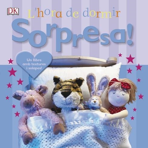 SORPRESA L'HORA DE DORMIR | 9788499067919 | AA. VV. | Llibreria L'Odissea - Libreria Online de Vilafranca del Penedès - Comprar libros