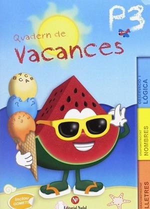VACANCES P3 | 9788478877577 | VV. AA | Llibreria L'Odissea - Libreria Online de Vilafranca del Penedès - Comprar libros
