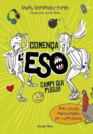 COMENÇA L'ESO CAMPI QUI PUGUI | 9788491372714 | MENÉNDEZ-PONTE CRUZAT, MARÍA  | Llibreria L'Odissea - Libreria Online de Vilafranca del Penedès - Comprar libros