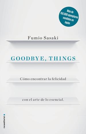 GOODBYE THINGS | 9788416867486 | SASAKI, FUMIO | Llibreria Online de Vilafranca del Penedès | Comprar llibres en català