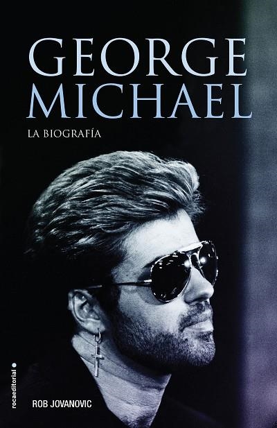 GEORGE MICHAEL | 9788416867547 | JOVANOVIC, ROB | Llibreria L'Odissea - Libreria Online de Vilafranca del Penedès - Comprar libros