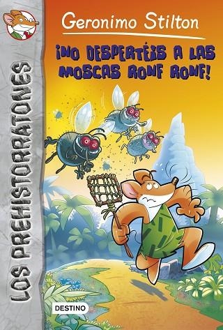 NO DESPERTÉIS A LAS MOSCAS RONF RONF | 9788408171621 | STILTON, GERONIMO | Llibreria L'Odissea - Libreria Online de Vilafranca del Penedès - Comprar libros